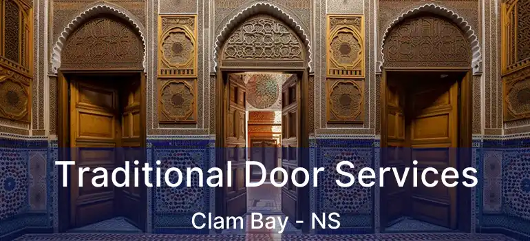  Traditional Door Services Clam Bay - NS