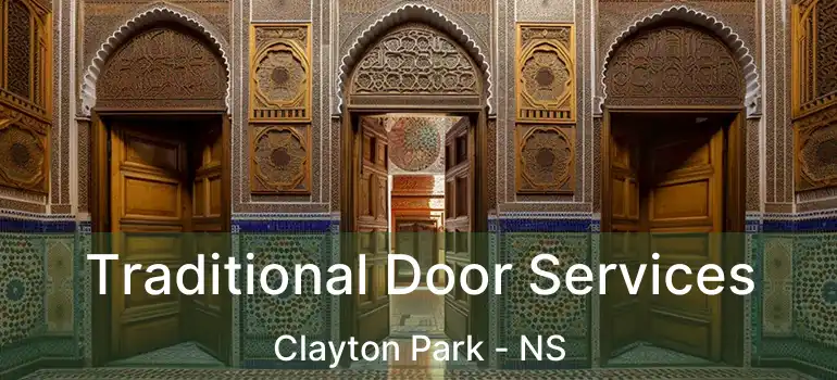  Traditional Door Services Clayton Park - NS