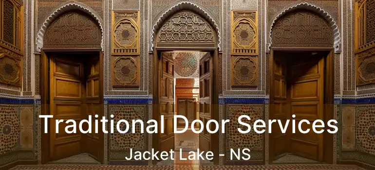  Traditional Door Services Jacket Lake - NS