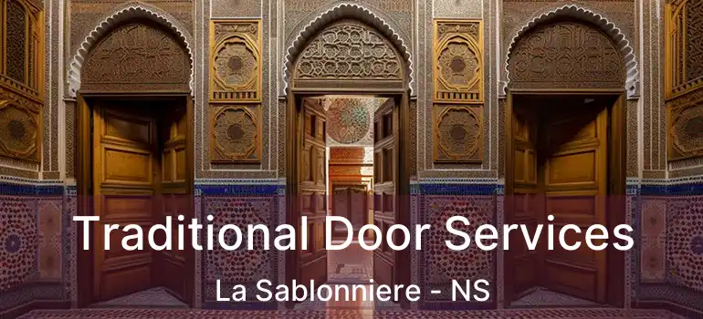  Traditional Door Services La Sablonniere - NS