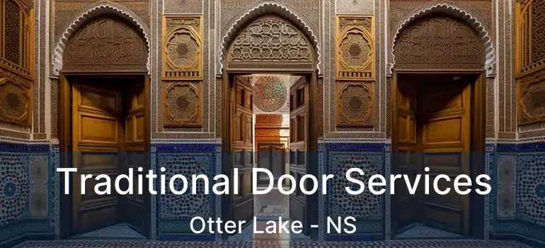  Traditional Door Services Otter Lake - NS