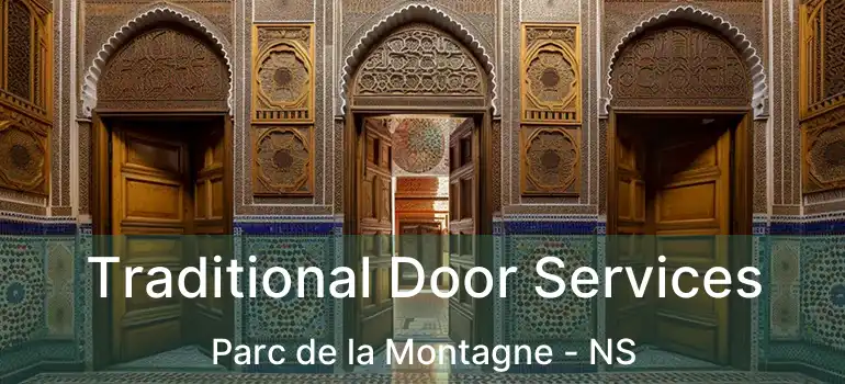  Traditional Door Services Parc de la Montagne - NS