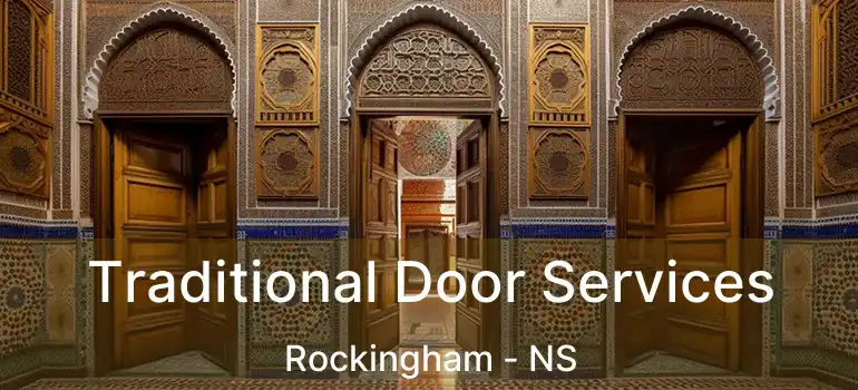  Traditional Door Services Rockingham - NS