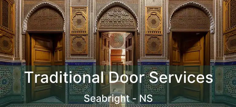  Traditional Door Services Seabright - NS