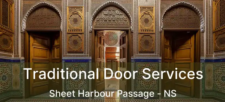  Traditional Door Services Sheet Harbour Passage - NS