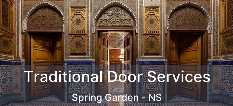  Traditional Door Services Spring Garden - NS