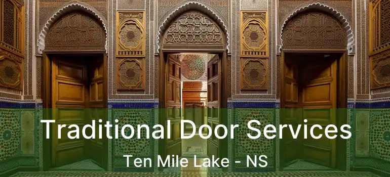  Traditional Door Services Ten Mile Lake - NS