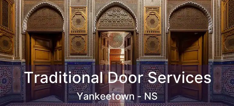  Traditional Door Services Yankeetown - NS