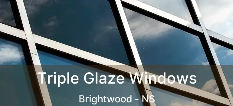  Triple Glaze Windows Brightwood - NS