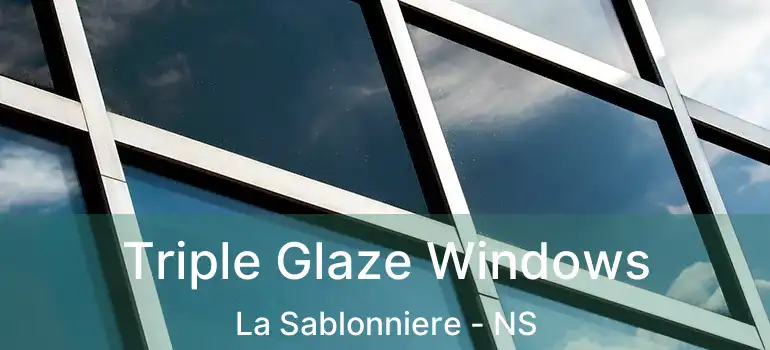  Triple Glaze Windows La Sablonniere - NS