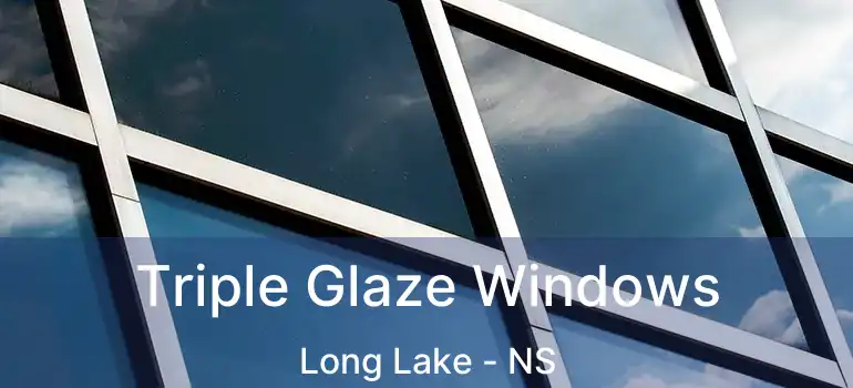  Triple Glaze Windows Long Lake - NS