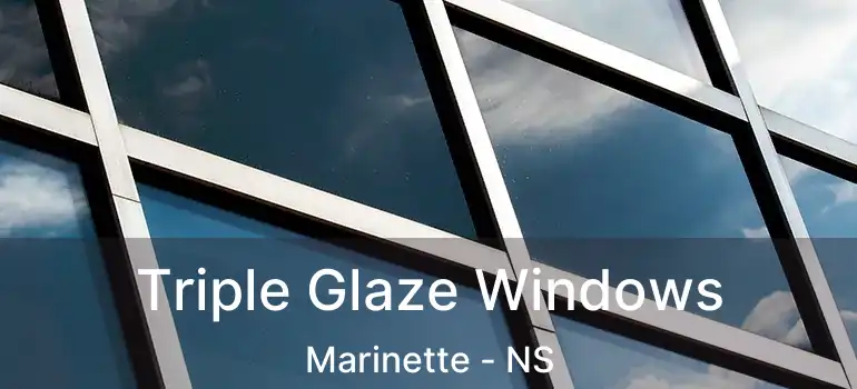  Triple Glaze Windows Marinette - NS