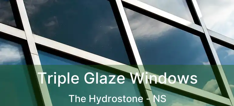  Triple Glaze Windows The Hydrostone - NS