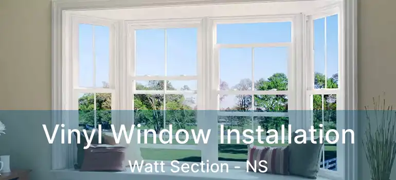  Vinyl Window Installation Watt Section - NS