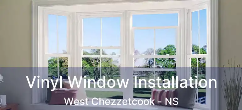  Vinyl Window Installation West Chezzetcook - NS