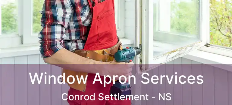  Window Apron Services Conrod Settlement - NS