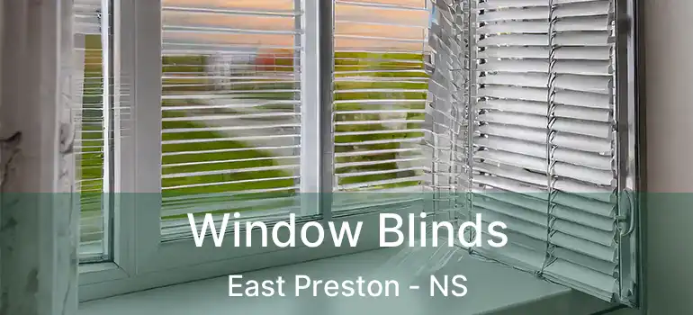  Window Blinds East Preston - NS