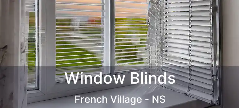  Window Blinds French Village - NS