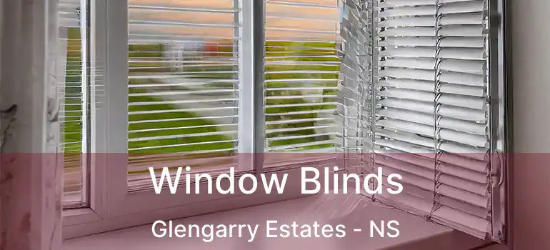  Window Blinds Glengarry Estates - NS