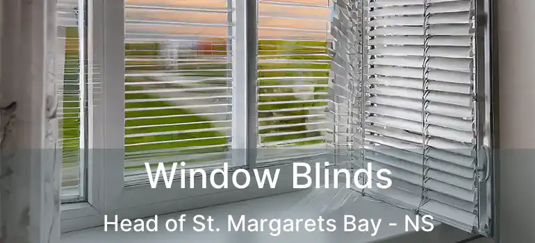  Window Blinds Head of St. Margarets Bay - NS