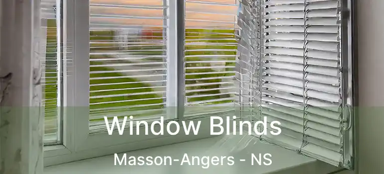  Window Blinds Masson-Angers - NS