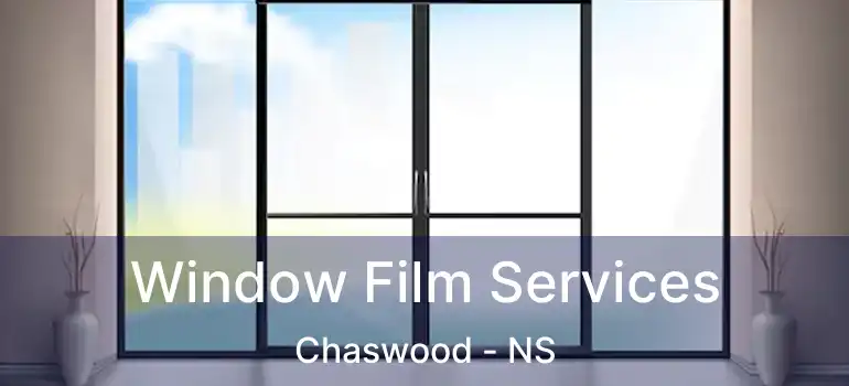  Window Film Services Chaswood - NS