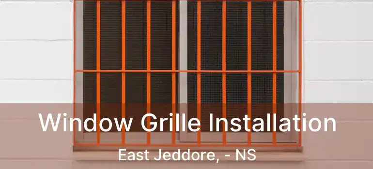  Window Grille Installation East Jeddore, - NS