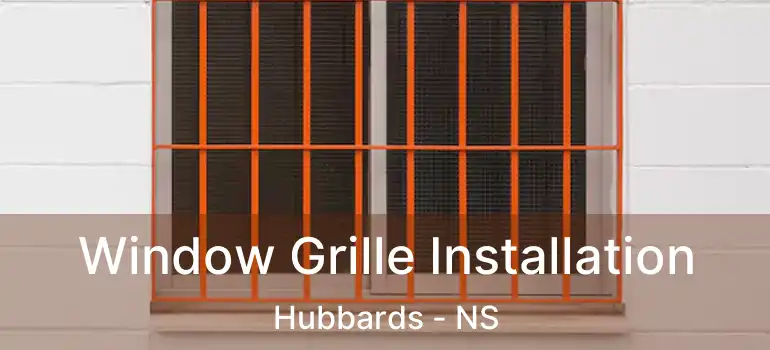  Window Grille Installation Hubbards - NS