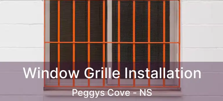  Window Grille Installation Peggys Cove - NS