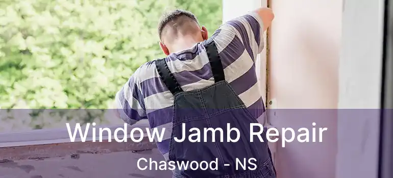  Window Jamb Repair Chaswood - NS