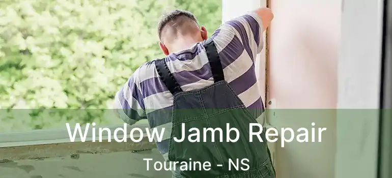  Window Jamb Repair Touraine - NS