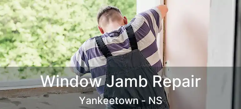  Window Jamb Repair Yankeetown - NS