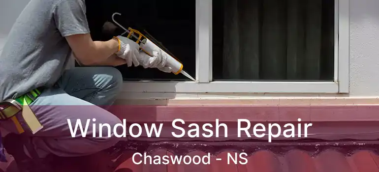  Window Sash Repair Chaswood - NS