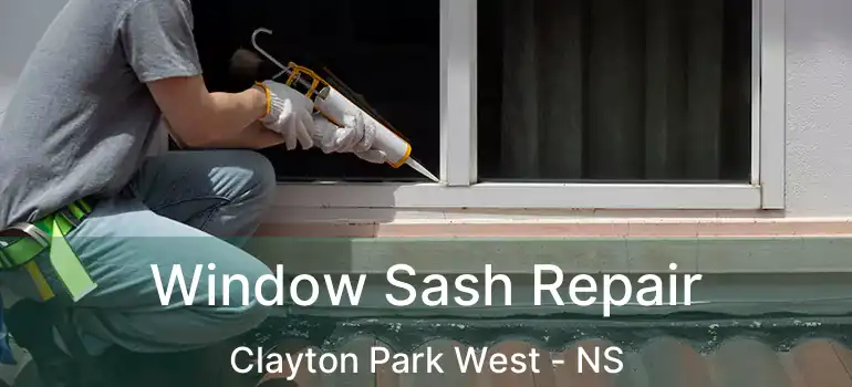  Window Sash Repair Clayton Park West - NS