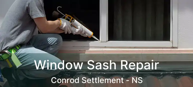  Window Sash Repair Conrod Settlement - NS