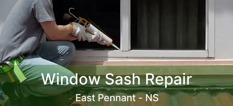  Window Sash Repair East Pennant - NS