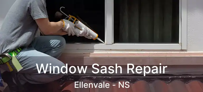  Window Sash Repair Ellenvale - NS