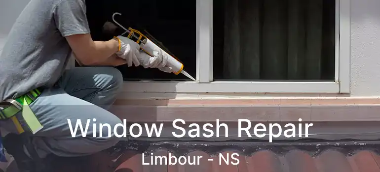  Window Sash Repair Limbour - NS