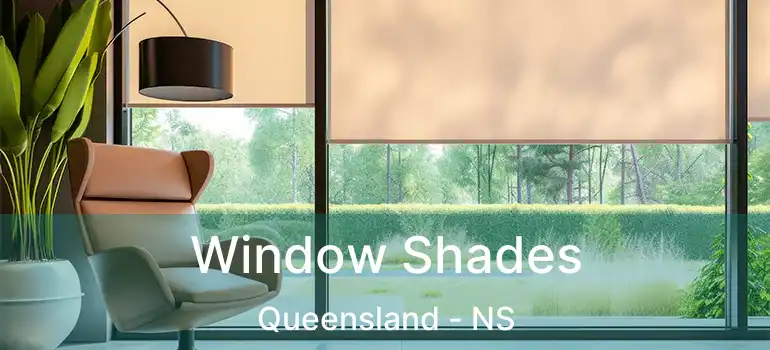  Window Shades Queensland - NS