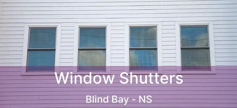  Window Shutters Blind Bay - NS