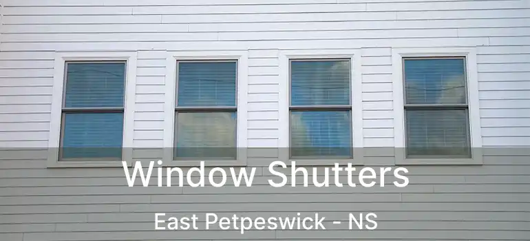  Window Shutters East Petpeswick - NS