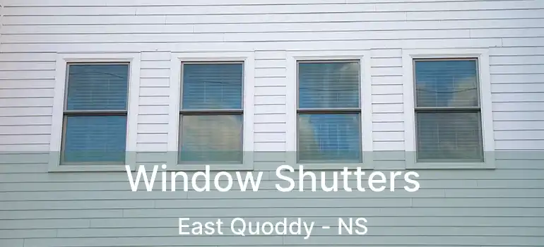  Window Shutters East Quoddy - NS