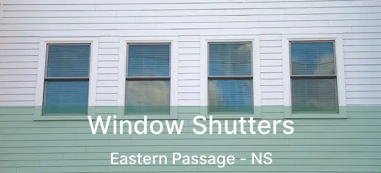  Window Shutters Eastern Passage - NS