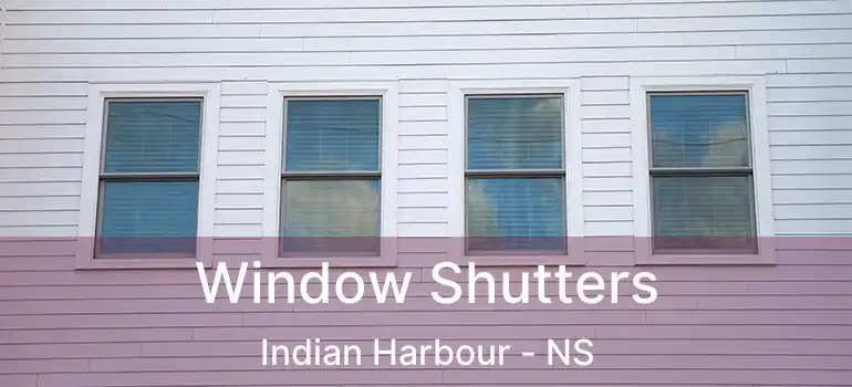  Window Shutters Indian Harbour - NS