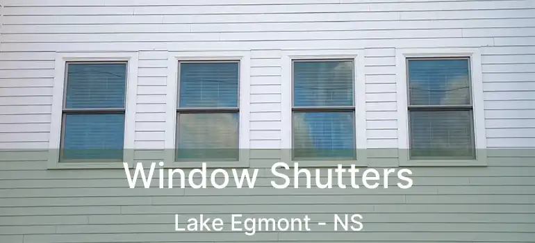  Window Shutters Lake Egmont - NS