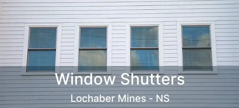  Window Shutters Lochaber Mines - NS