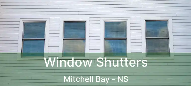  Window Shutters Mitchell Bay - NS