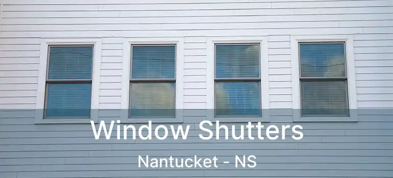  Window Shutters Nantucket - NS