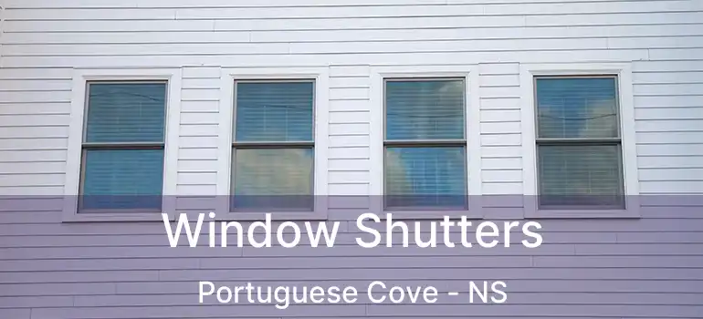  Window Shutters Portuguese Cove - NS