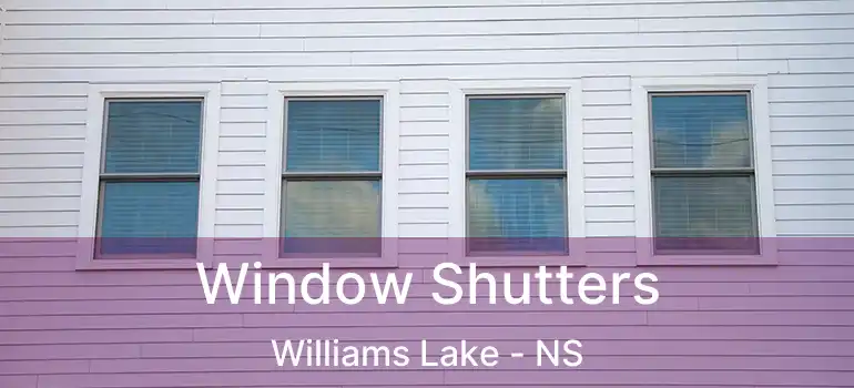  Window Shutters Williams Lake - NS